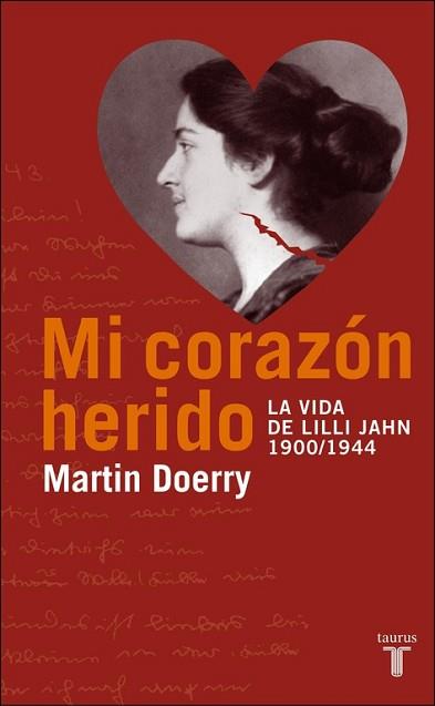 MI CORAZON HERIDO | 9788430605026 | DOERRY, MARTIN | Llibreria L'Illa - Llibreria Online de Mollet - Comprar llibres online