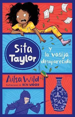 SITA TAYLOR Y LA VASIJA DESAPARECIDA | 9788468334509 | WILD, AILSA | Llibreria L'Illa - Llibreria Online de Mollet - Comprar llibres online