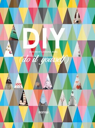 DIY (DO IT YOURSELF) | 9788415829683 | INSTITUTO MONSA DE EDICIONES, S.A. | Llibreria L'Illa - Llibreria Online de Mollet - Comprar llibres online
