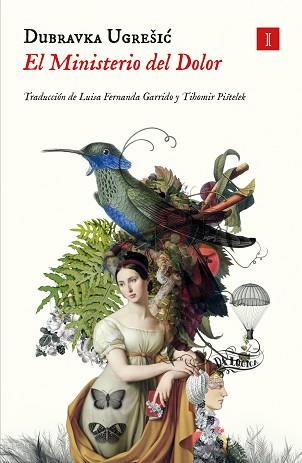 MINISTERIO DEL DOLOR, EL | 9788419581365 | UGRESIC, DUBRAVKA | Llibreria L'Illa - Llibreria Online de Mollet - Comprar llibres online