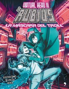 MÁSCARA DEL TROLL, LA | 9788499985886 | ELRUBIUS | Llibreria L'Illa - Llibreria Online de Mollet - Comprar llibres online