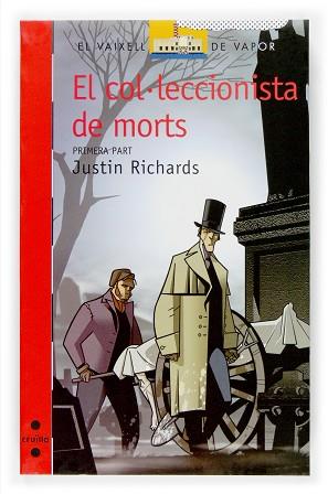 COL·LECCIONISTA DE MORTS 1, EL | 9788466114462 | RICHARDS, JUSTIN | Llibreria L'Illa - Llibreria Online de Mollet - Comprar llibres online