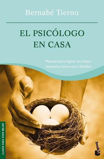 PSICOLOGO EN CASA, EL | 9788484605713 | TIERNO, BERNABE | Llibreria L'Illa - Llibreria Online de Mollet - Comprar llibres online