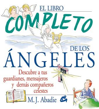 LIBRO COMPLETO DE LOS ANGELES, EL | 9788484450955 | ABADIE, MJ