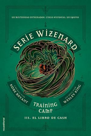 TRAINING CAMP. EL LIBRO DE CASH | 9788417805678 | BRYANT, KOBE/KING, WESLEY | Llibreria L'Illa - Llibreria Online de Mollet - Comprar llibres online