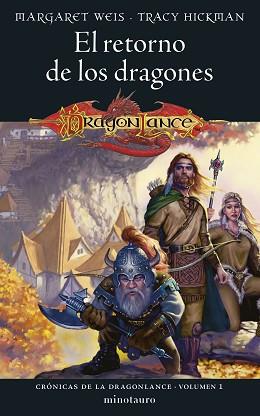 CRÓNICAS DE LA DRAGONLANCE Nº 01/03 EL RETORNO DE LOS DRAGONES | 9788445011041 | WEIS / TRACY HICKMAN, MARGARET | Llibreria L'Illa - Llibreria Online de Mollet - Comprar llibres online