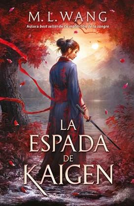 ESPADA DE KAIGEN, LA | 9791387749088 | WANG, M. L. | Llibreria L'Illa - Llibreria Online de Mollet - Comprar llibres online