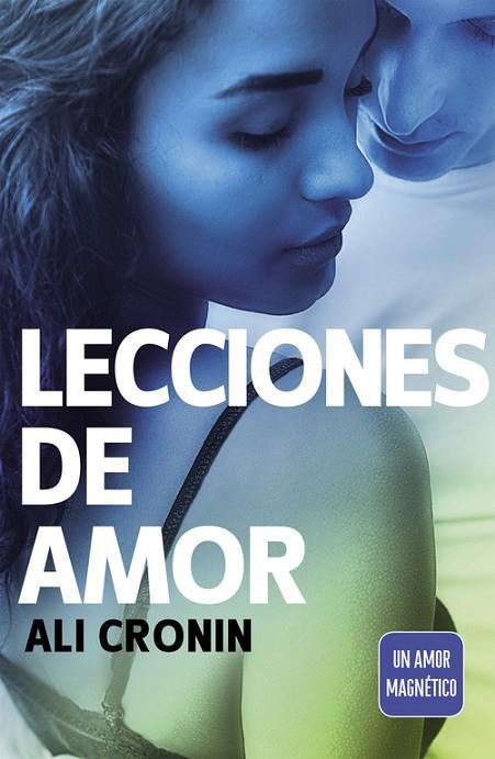 LECCIONES DE AMOR (GIRL HEART BOY 4) | 9788420480855 | CRONIN, ALI | Llibreria L'Illa - Llibreria Online de Mollet - Comprar llibres online