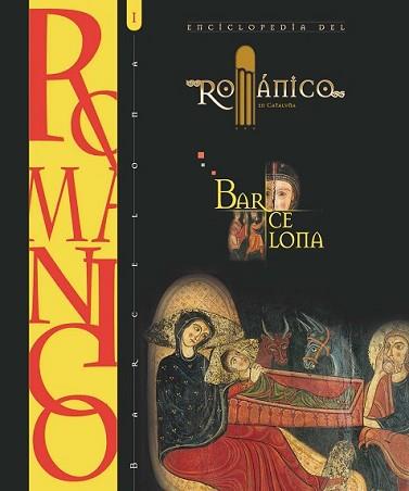 ENCICLOPEDIA DEL ROMANIC A CATALUNYA I | 9788415072782