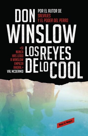 REYES DE LO COOL, LOS | 9788439725848 | WINSLOW, DON | Llibreria L'Illa - Llibreria Online de Mollet - Comprar llibres online