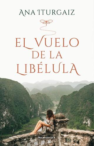 VUELO DE LA LIBÉLULA, EL | 9788418417269 | ITURGAIZ, ANA | Llibreria L'Illa - Llibreria Online de Mollet - Comprar llibres online