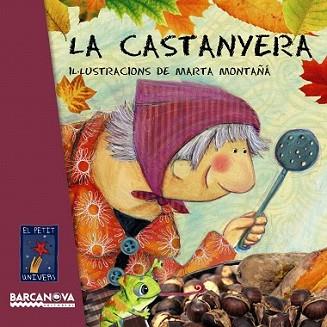 CASTANYERA, LA | 9788448932763 | EDITORIAL BARCANOVA | Llibreria L'Illa - Llibreria Online de Mollet - Comprar llibres online