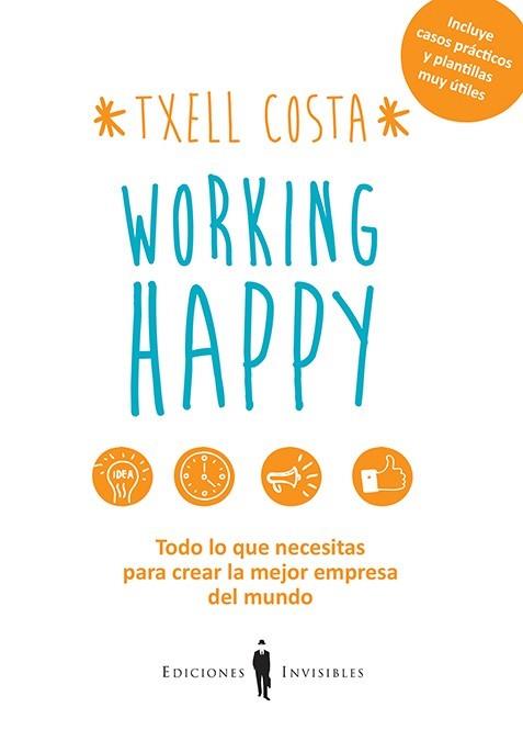 WORKING HAPPY | 9788494419522 | COSTA ROMEA, MERITXELL | Llibreria L'Illa - Llibreria Online de Mollet - Comprar llibres online