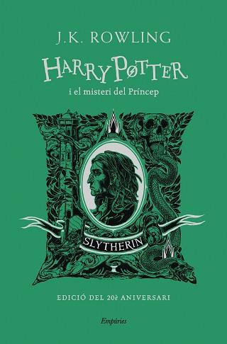 HARRY POTTER I EL MISTERI DEL PRÍNCEP (SLYTHERIN) | 9788418833496 | ROWLING, J.K. | Llibreria L'Illa - Llibreria Online de Mollet - Comprar llibres online