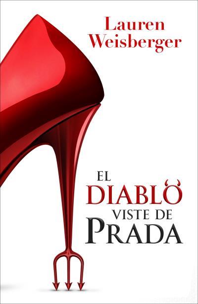 DIABLO VISTE DE PRADA, EL | 9791387595418 | WEISBERGER, LAUREN | Llibreria L'Illa - Llibreria Online de Mollet - Comprar llibres online