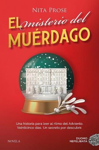MISTERIO DEL MUÉRDAGO, EL | 9788410346116 | PROSE, NITA | Llibreria L'Illa - Llibreria Online de Mollet - Comprar llibres online