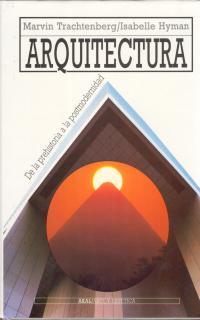 ARQUITECTURA | 9788476006283 | TRATCHENBERG, MARVIN