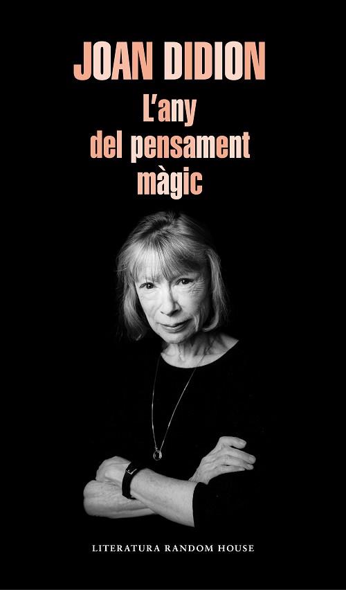 ANY DEL PENSAMENT MÀGIC, L' | 9788439735793 | DIDION, JOAN | Llibreria L'Illa - Llibreria Online de Mollet - Comprar llibres online