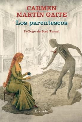 PARENTESCOS, LOS | 9788417308889 | MARTÍN GAITE, CARMEN | Llibreria L'Illa - Llibreria Online de Mollet - Comprar llibres online