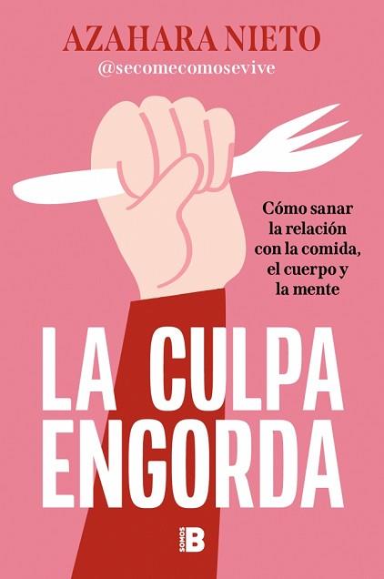 CULPA ENGORDA, LA | 9788466682077 | NIETO, AZAHARA | Llibreria L'Illa - Llibreria Online de Mollet - Comprar llibres online