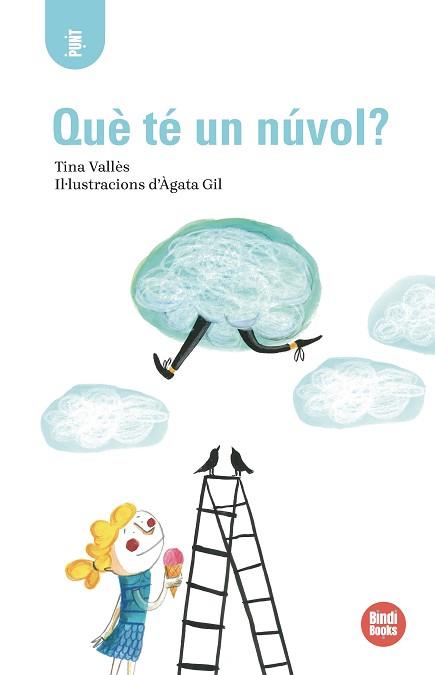 QUÈ TÉ UN NÚVOL? | 9791387594152 | VALLÈS, TINA | Llibreria L'Illa - Llibreria Online de Mollet - Comprar llibres online