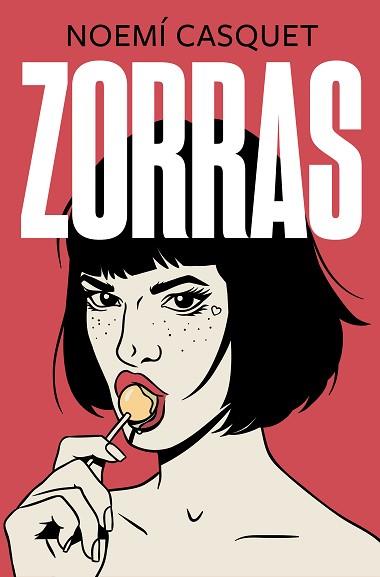 ZORRAS | 9788466667593 | CASQUET, NOEMÍ | Llibreria L'Illa - Llibreria Online de Mollet - Comprar llibres online