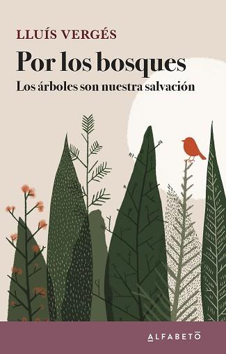 POR LOS BOSQUES | 9788417951221 | VERGÉS, LLUÍS | Llibreria L'Illa - Llibreria Online de Mollet - Comprar llibres online