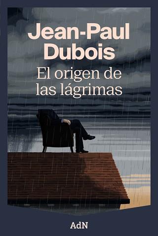 ORIGEN DE LAS LÁGRIMAS, EL | 9788410138988 | DUBOIS, JEAN-PAUL | Llibreria L'Illa - Llibreria Online de Mollet - Comprar llibres online