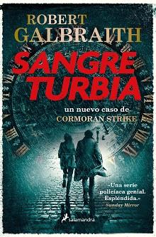 SANGRE TURBIA | 9788418107917 | GALBRAITH, ROBERT | Llibreria L'Illa - Llibreria Online de Mollet - Comprar llibres online