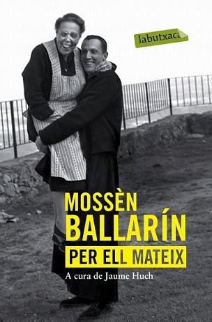 MOSSÈN BALLARÍN PER ELL MATEIX | 9788416334070 | BALLARIN, JOSEP MARIA
