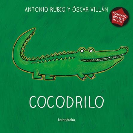 COCODRILO | 9788484643135 | RUBIO HERRERO, ANTONIO