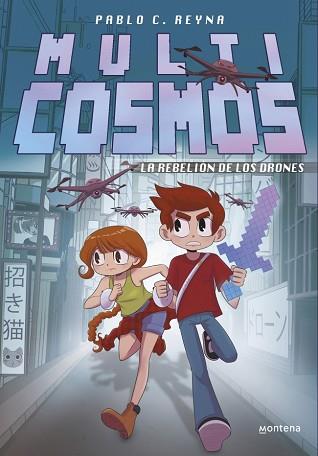 REBELIÓN DE LOS DRONES (MULTICOSMOS 3) | 9788410396159 | REYNA, PABLO C./FERNÁNDEZ, LUJÁN | Llibreria L'Illa - Llibreria Online de Mollet - Comprar llibres online
