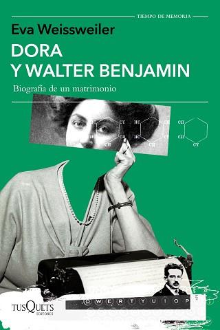 DORA Y WALTER BENJAMIN | 9788411070416 | WEISSWEILER, EVA | Llibreria L'Illa - Llibreria Online de Mollet - Comprar llibres online