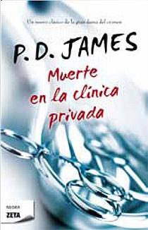 MUERTE EN LA CLINICA PRIVADA | 9788498723977 | JAMES, P.D. | Llibreria L'Illa - Llibreria Online de Mollet - Comprar llibres online