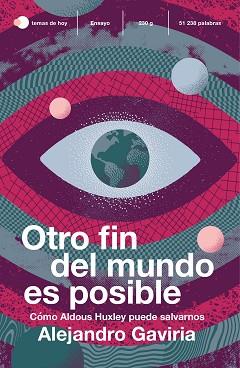 OTRO FIN DEL MUNDO ES POSIBLE | 9788499988665 | GAVIRIA, ALEJANDRO | Llibreria L'Illa - Llibreria Online de Mollet - Comprar llibres online