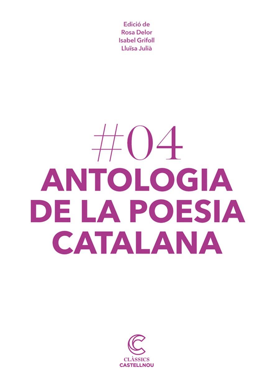 ANTOLOGIA DE LA POESIA CATALANA | 97884980496951 | DELOR / JULIA / GRIFOLL | Llibreria L'Illa - Llibreria Online de Mollet - Comprar llibres online