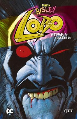 LOBO RETRATO DE UN BASTARDO (GRANDES NOVELAS GRÁFICAS DE DC) | 9788419866295 | GIFFEN, KEITH/GRANT, ALAN/GAIMAN, NEIL/CONNER, AMANDA/PALMIOTTI, JIMMY | Llibreria L'Illa - Llibreria Online de Mollet - Comprar llibres online
