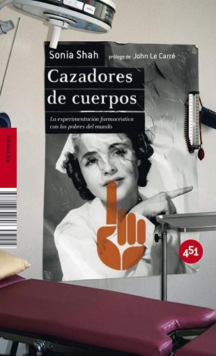 CAZADORES DE CUERPOS | 9788496822696 | SHAH, SONIA