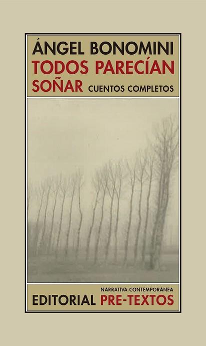 TODOS PARECÍAN SOÑAR | 9788416906611 | BONOMINI, ÁNGEL | Llibreria L'Illa - Llibreria Online de Mollet - Comprar llibres online