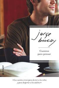 CUENTOS PARA PENSAR (+CD) | 9788478718191 | BUCAY, JORGE | Llibreria L'Illa - Llibreria Online de Mollet - Comprar llibres online