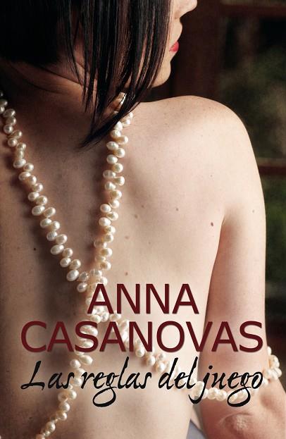 REGLAS DEL JUEGO, LAS | 9788468741642 | CASANOVAS, ANNA | Llibreria L'Illa - Llibreria Online de Mollet - Comprar llibres online