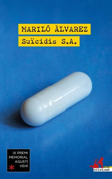 SUÏCIDIS S.A | 9788418584657 | ALVAREZ, MARILÓ | Llibreria L'Illa - Llibreria Online de Mollet - Comprar llibres online