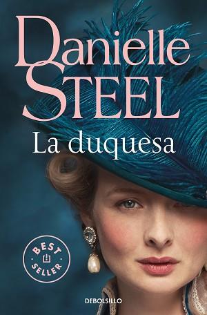 DUQUESA, LA | 9788466350495 | STEEL, DANIELLE | Llibreria L'Illa - Llibreria Online de Mollet - Comprar llibres online
