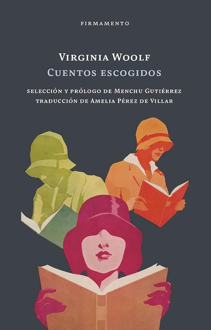 CUENTOS ESCOGIDOS | 9788412561838 | WOOLF, VIRGINIA | Llibreria L'Illa - Llibreria Online de Mollet - Comprar llibres online