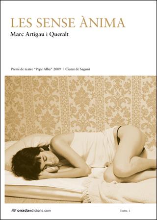 SENSE ANIMA, LES | 9788496623613 | ARTIGAU QUERALT, MARC | Llibreria L'Illa - Llibreria Online de Mollet - Comprar llibres online