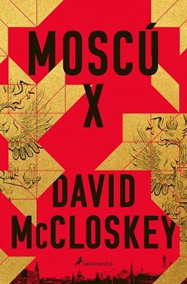 MOSCÚ X | 9788410340176 | MCCLOSKEY, DAVID | Llibreria L'Illa - Llibreria Online de Mollet - Comprar llibres online