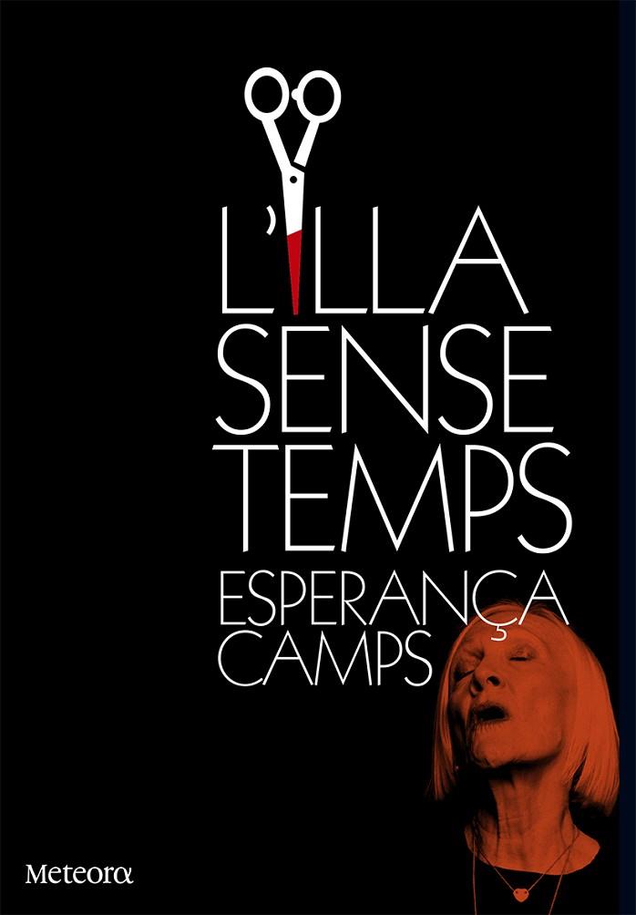 ILLA SENSE TEMPS, L' | 9788494454707 | CAMPS, ESPERANÇA | Llibreria L'Illa - Llibreria Online de Mollet - Comprar llibres online