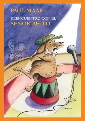 REENCUENTRO CON EL SEÑOR BELLO | 9788498416114 | MAAR, PAUL | Llibreria L'Illa - Llibreria Online de Mollet - Comprar llibres online