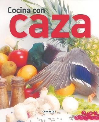 COCINA CON CAZA | 9788430552962 | Llibreria L'Illa - Llibreria Online de Mollet - Comprar llibres online