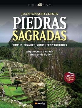 PIEDRAS SAGRADAS.TEMPLOS,PIRAMIDES,MONASTERIOS Y CATEDRA | 9788497634052 | CUESTA MILLAN, JUAN IGNACIO | Llibreria L'Illa - Llibreria Online de Mollet - Comprar llibres online